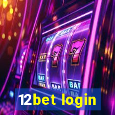 12bet login